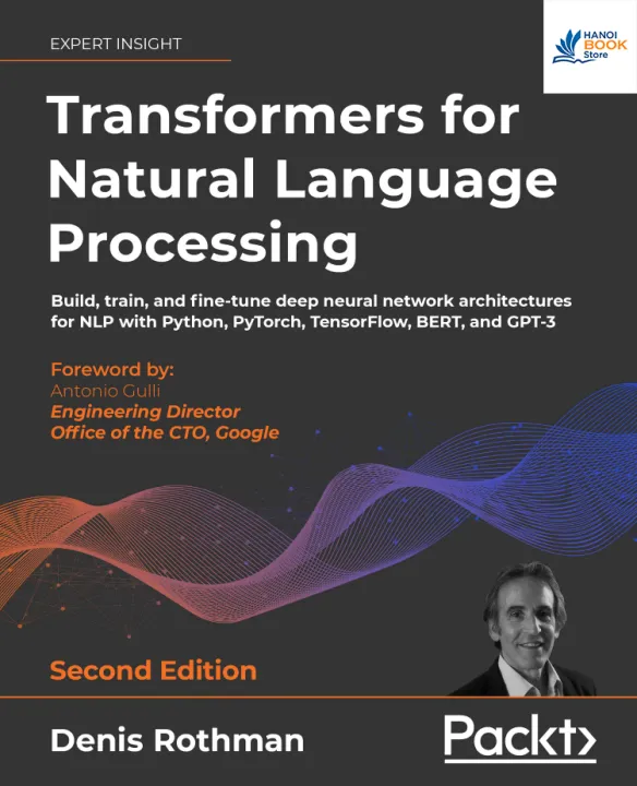 Transformers for Natural Language Processing