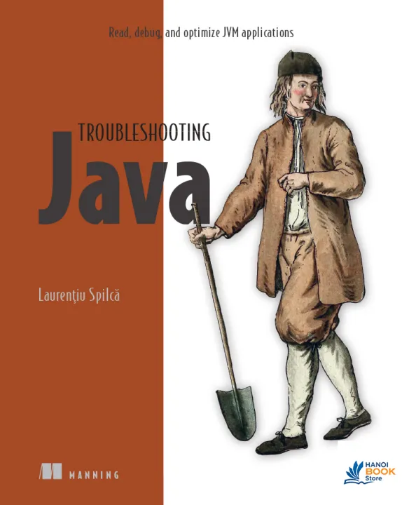 Troubleshooting Java Read, debug, and optimize JVM applications - Sala Bookstore
