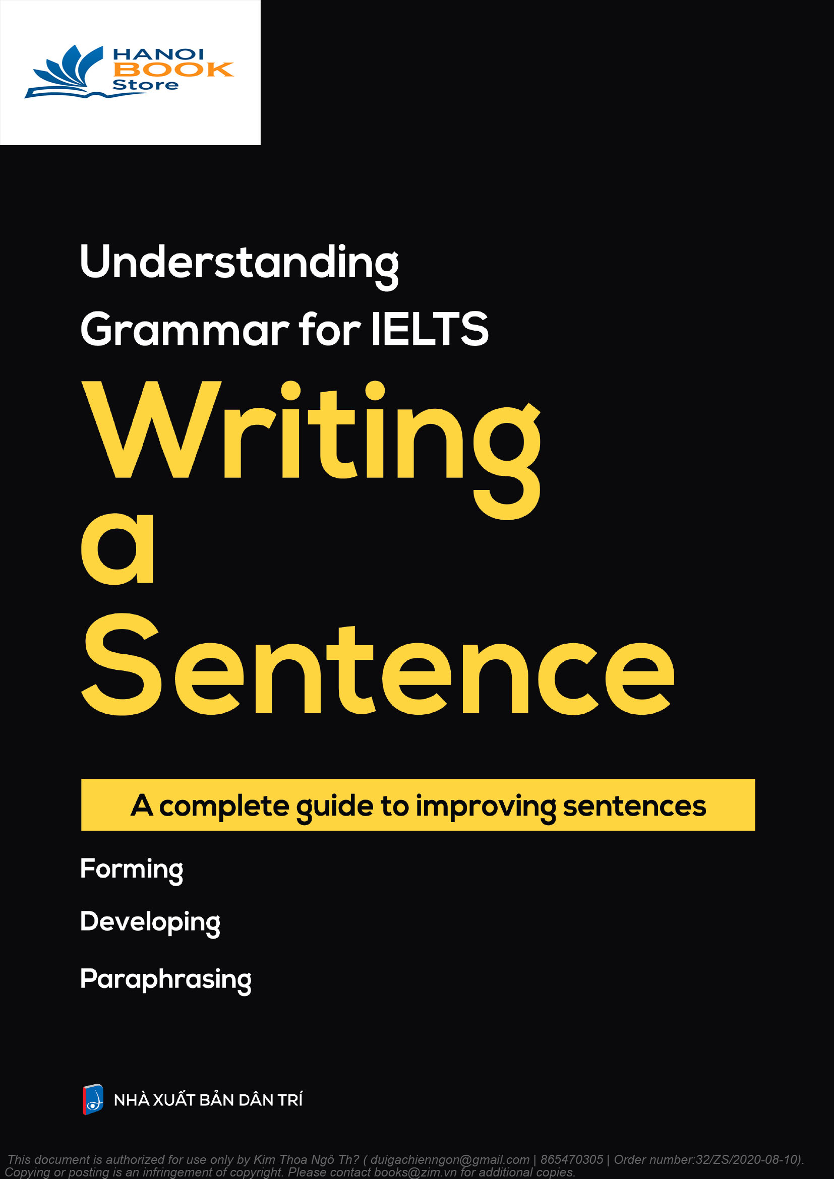 UNDERSTANDING GRAMMAR FOR IELTS WRITING A SENTENCE (Sách đen trắng)