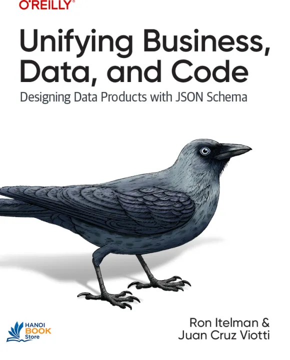 Unifying Business, Data, and Code Designing Data Products With JSON Schema