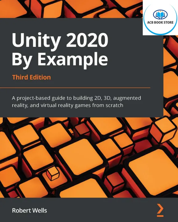 Unity 2020 By Example 3rd