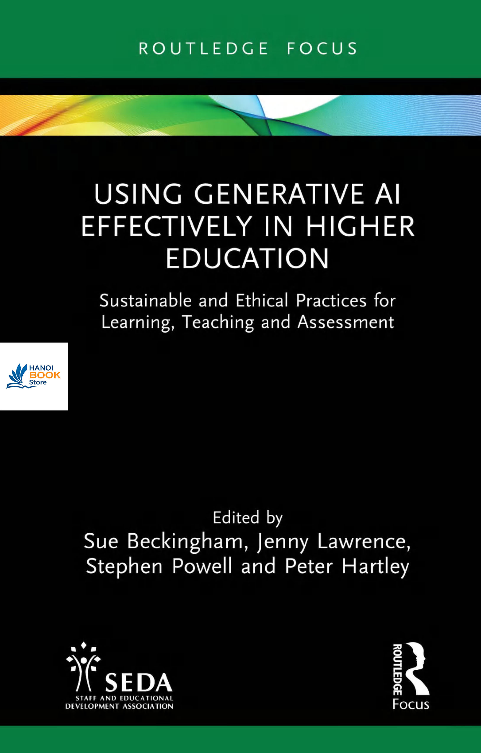 Sách Using Generative AI Effectively in Higher Education Sustainable
