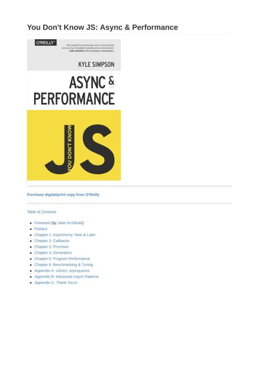 You Don't Know JS- Async & Performance