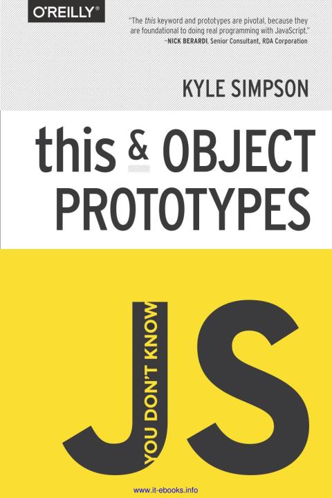 You Don't Know JS this & Object Prototypes