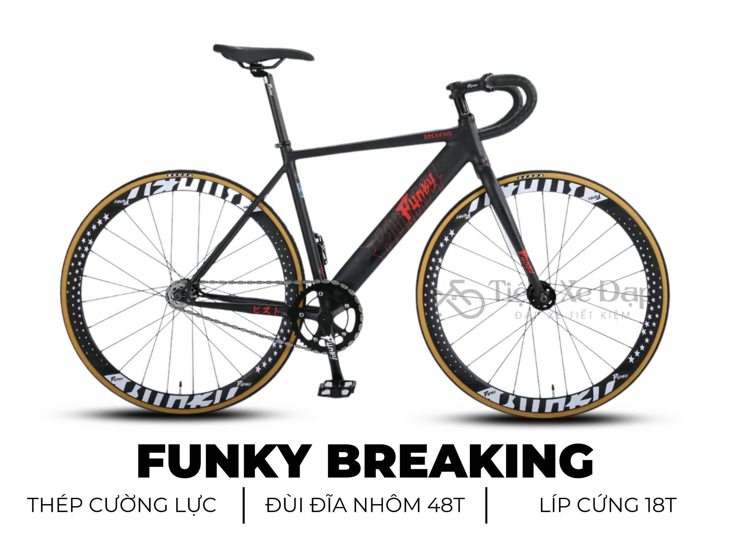 FUNKY BREAKING Xe Đạp Fixed Gear