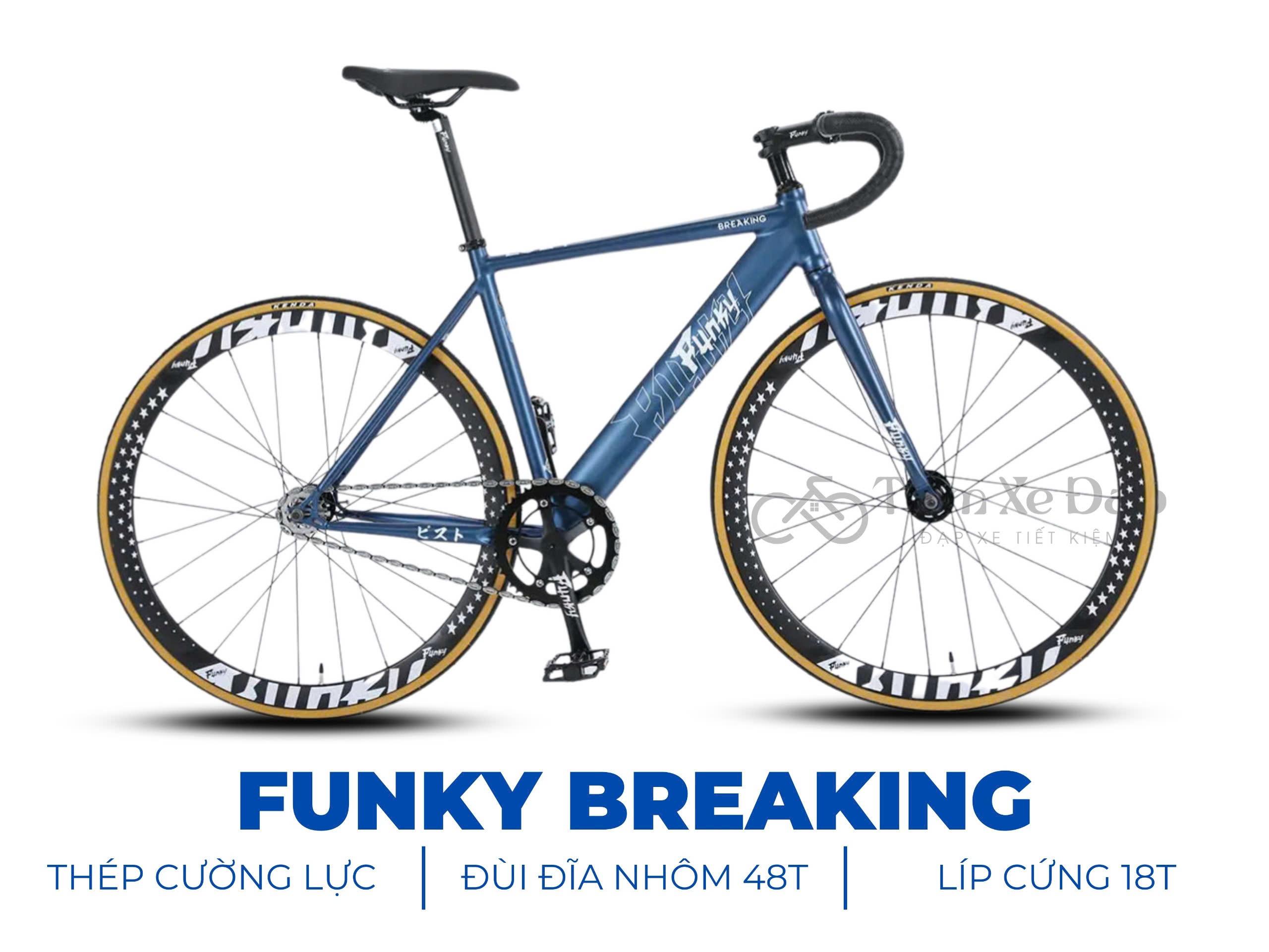 FUNKY BREAKING Xe Đạp Fixed Gear