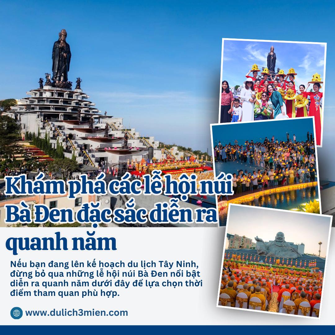 Discover the Unique Festivals at Ba Den Mountain Held All Year Round